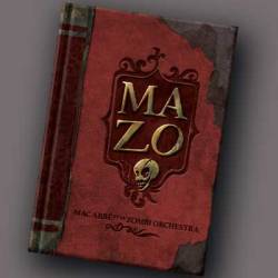 Mac Abbé Et Le Zombi Orchestra : Mazo